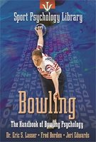 The Handbook of Bowling Psychology Main Image