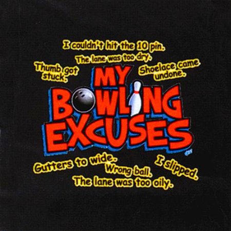 My Bowling Excuses T-Shirt Black Main Image