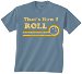 Review the Exclusive bowling.com That's How I Roll T-Shirt