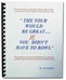 Review the "The Tour Would Be Great..." Book