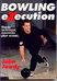 Review the Bowling Execution