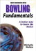 Review the Bowling Fundamentals by Michelle Mullen