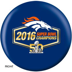 OnTheBallBowling 2016 Super Bowl 50 Champions Broncos Bowling Balls