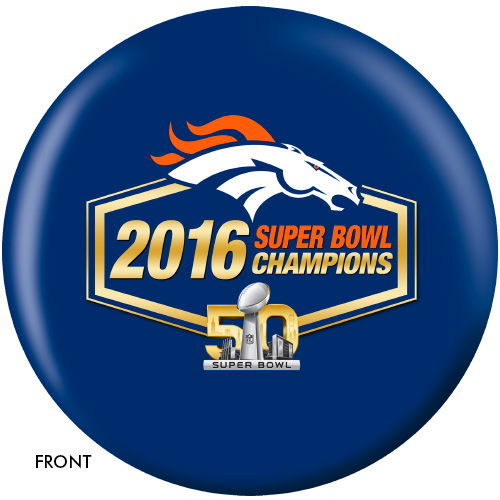 OnTheBallBowling 2016 Super Bowl 50 Champions Broncos