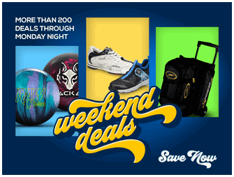 Weekend Sale : Discounts on Bowling Balls, Bowling Bags, Bowling Shoes, and Accessories