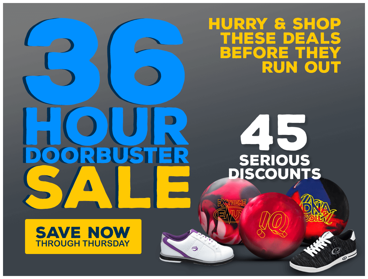 Flash Sale : Discounts on Bowling Balls, Bowling Bags, Bowling Shoes, and Accessories