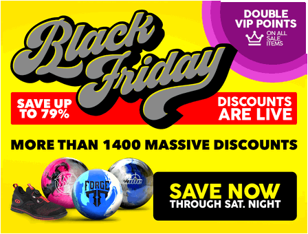 Black Friday Sale : Discounts on Bowling Balls, Bowling Bags, Bowling Shoes, and Accessories