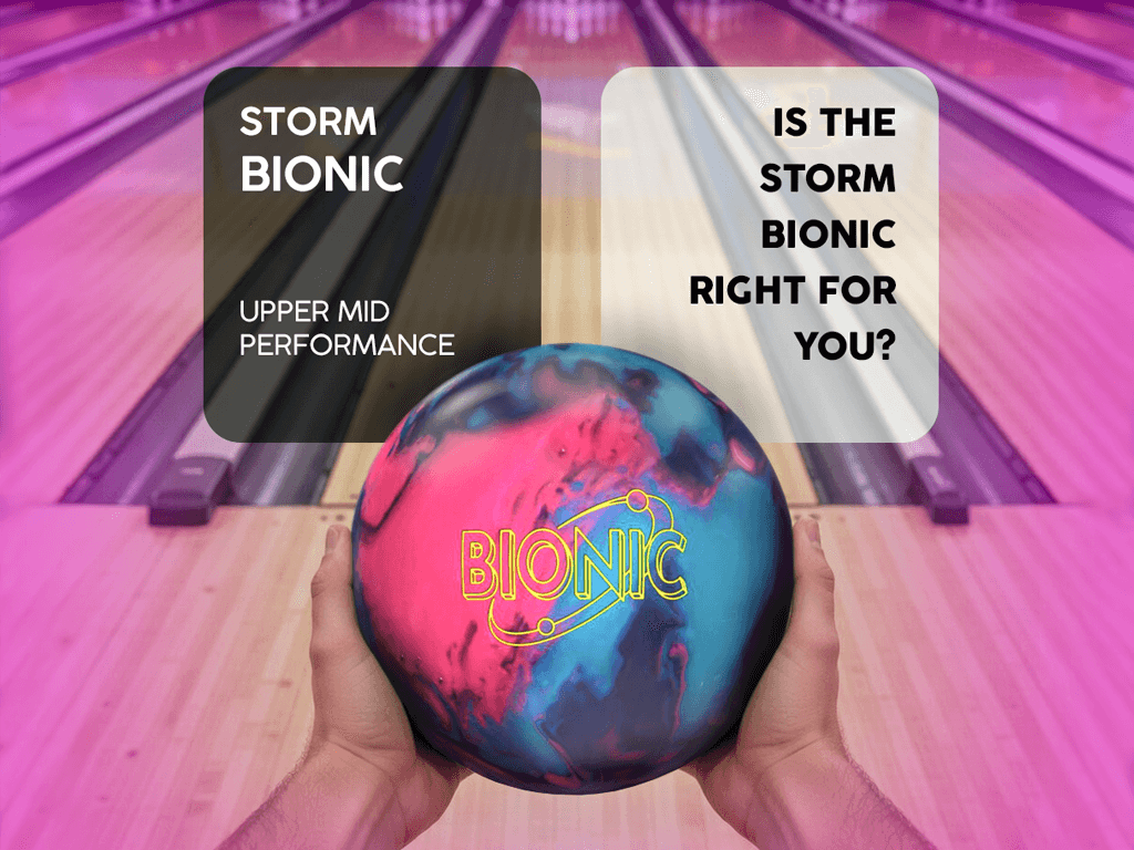 Ball Review: Storm Bionic