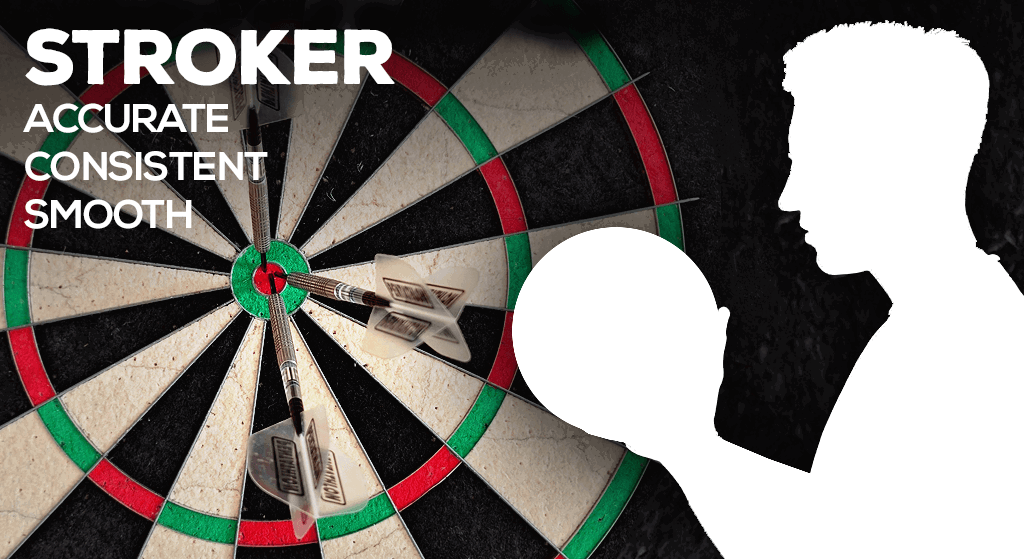 A Stroker emphasizes accuracy and consistency