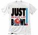 Review the Just Shut Up and Bowl T-Shirt